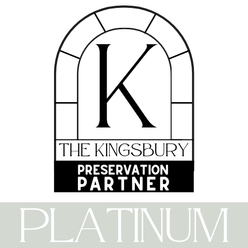 Kingsbury Preservation Partners: Platinum Level