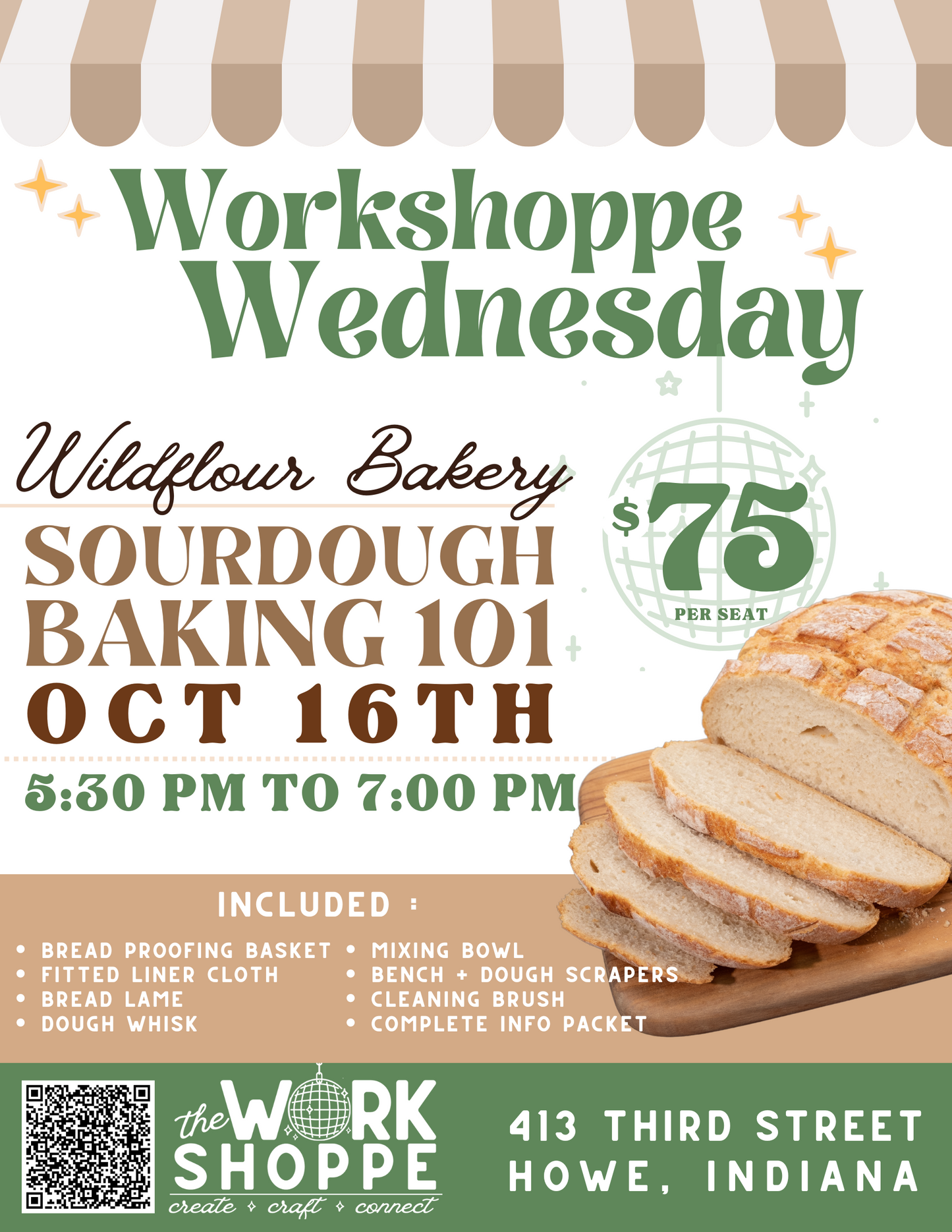 The Work Shoppe: Wednesday October 16th, 5:30-7 pm, Sourdough Baking 101