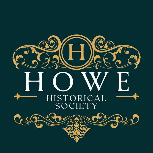 Howe Historical Society (501c3) Yearly Membership